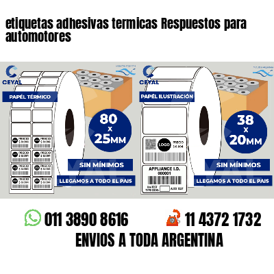 etiquetas adhesivas termicas Respuestos para automotores