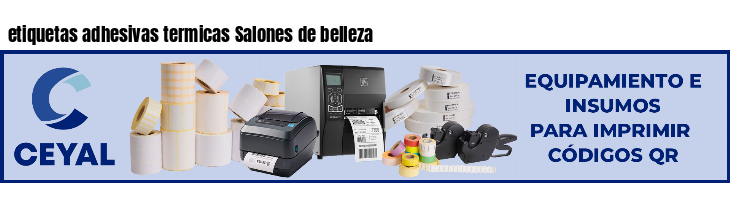 etiquetas adhesivas termicas Salones de belleza