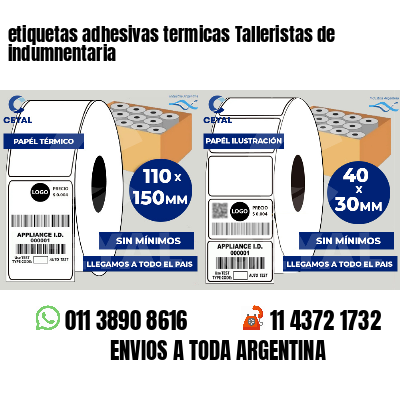 etiquetas adhesivas termicas Talleristas de indumnentaria