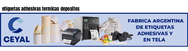 etiquetas adhesivas termicas depositos