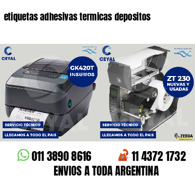 etiquetas adhesivas termicas depositos