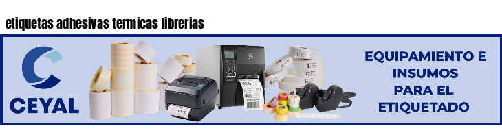 etiquetas adhesivas termicas librerias