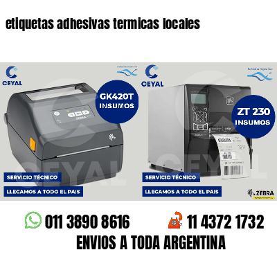 etiquetas adhesivas termicas locales