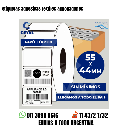 etiquetas adhesivas textiles almohadones