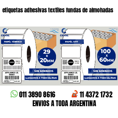 etiquetas adhesivas textiles fundas de almohadas