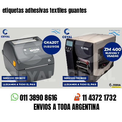 etiquetas adhesivas textiles guantes