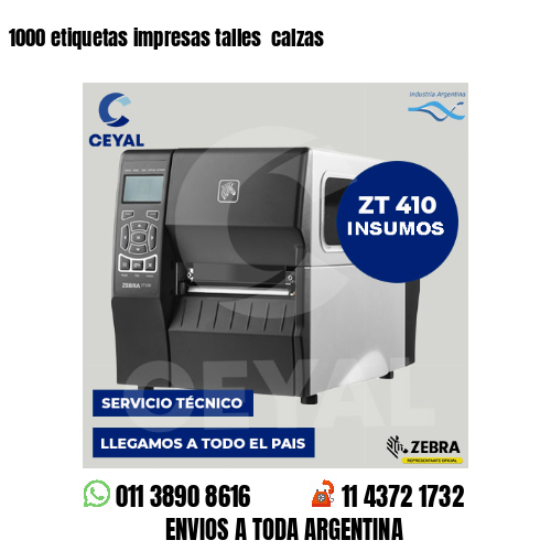 1000 etiquetas impresas talles  calzas