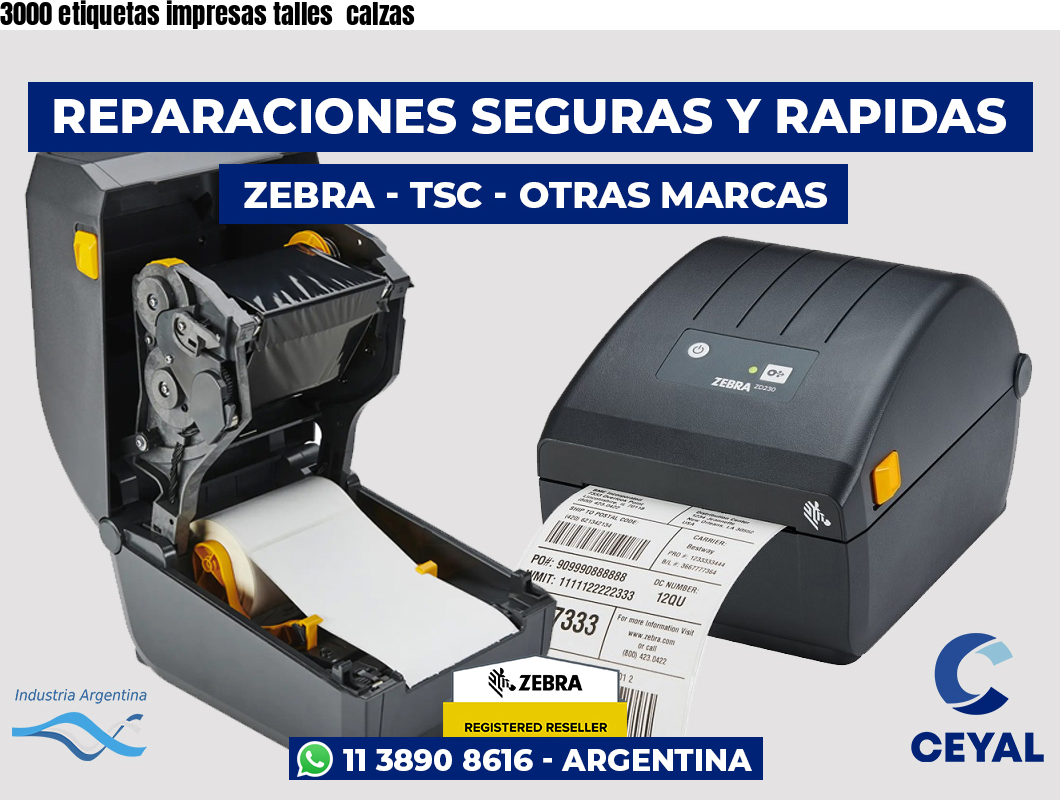 3000 etiquetas impresas talles  calzas