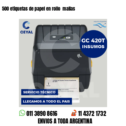 500 etiquetas de papel en rollo  mallas