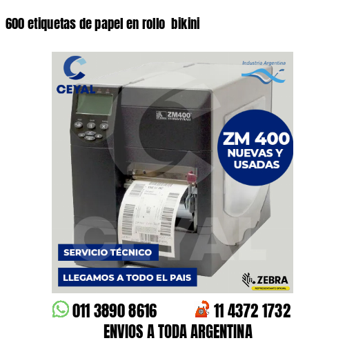 600 etiquetas de papel en rollo  bikini