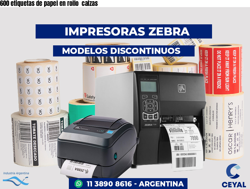 600 etiquetas de papel en rollo  calzas