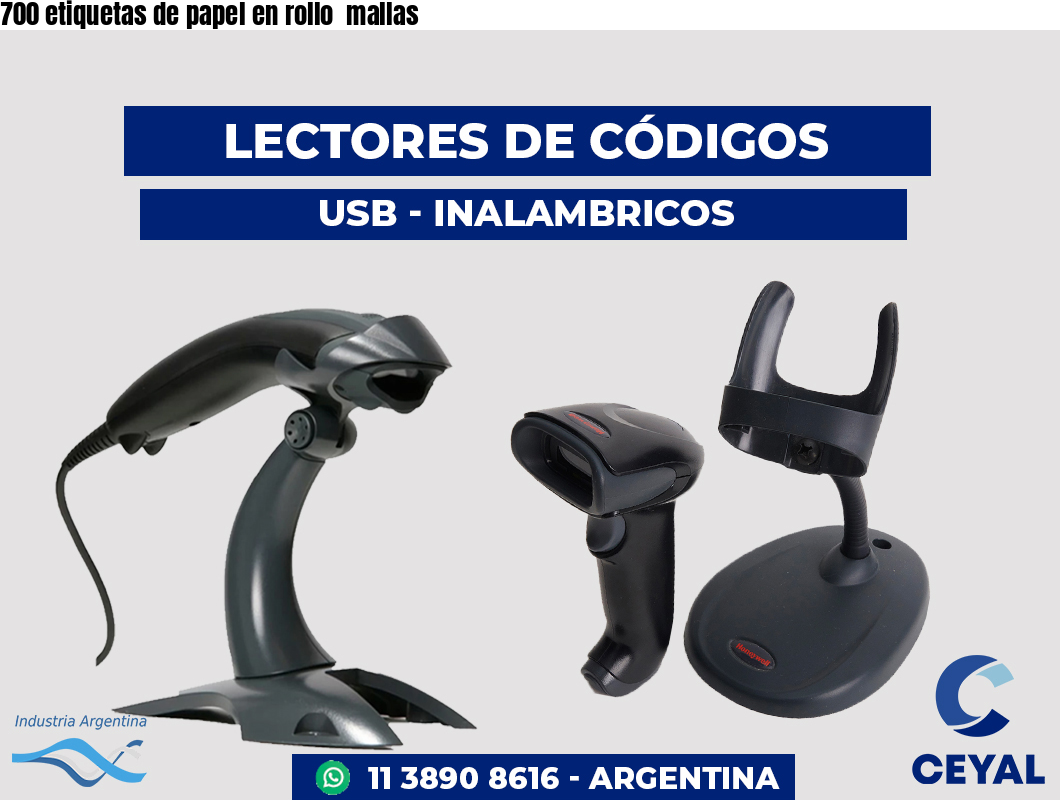 700 etiquetas de papel en rollo  mallas