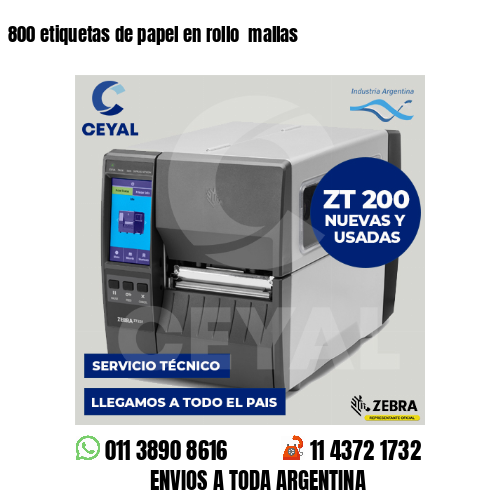 800 etiquetas de papel en rollo  mallas