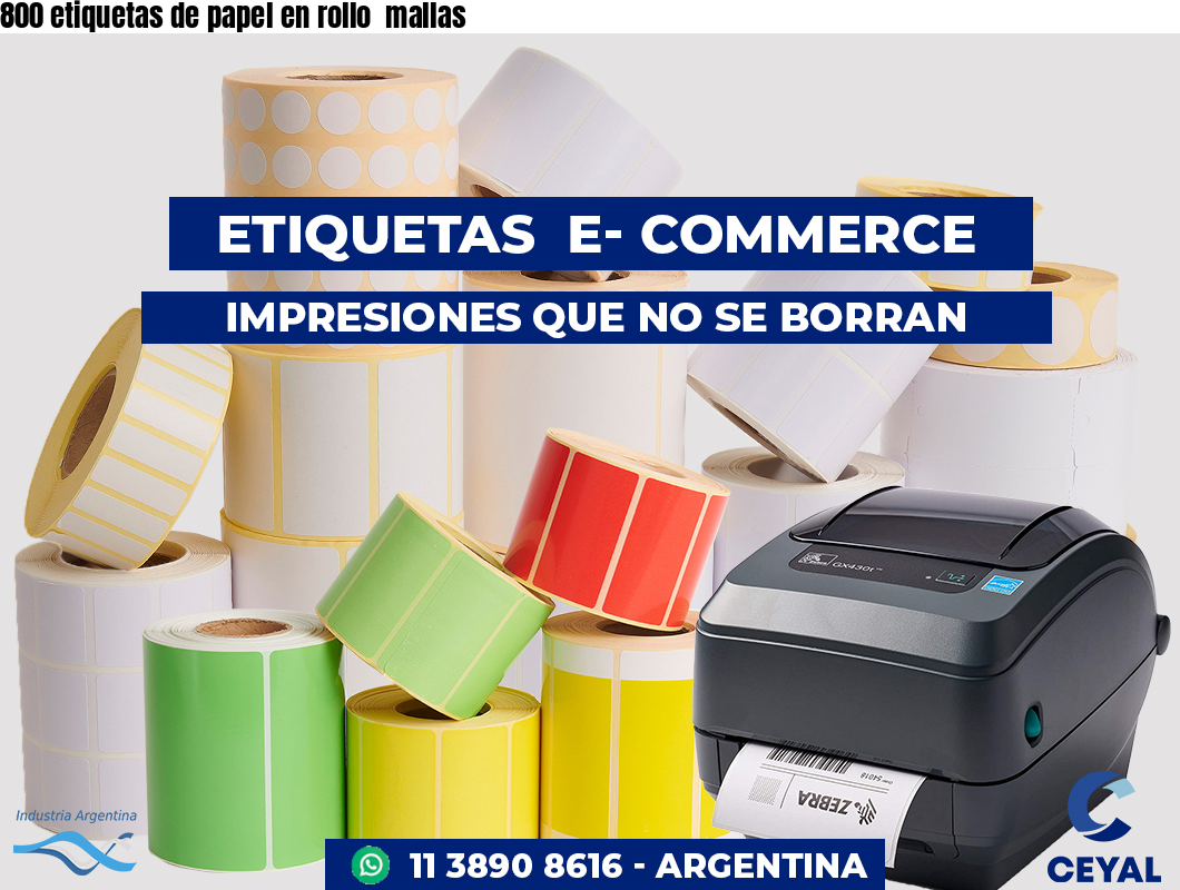 800 etiquetas de papel en rollo  mallas