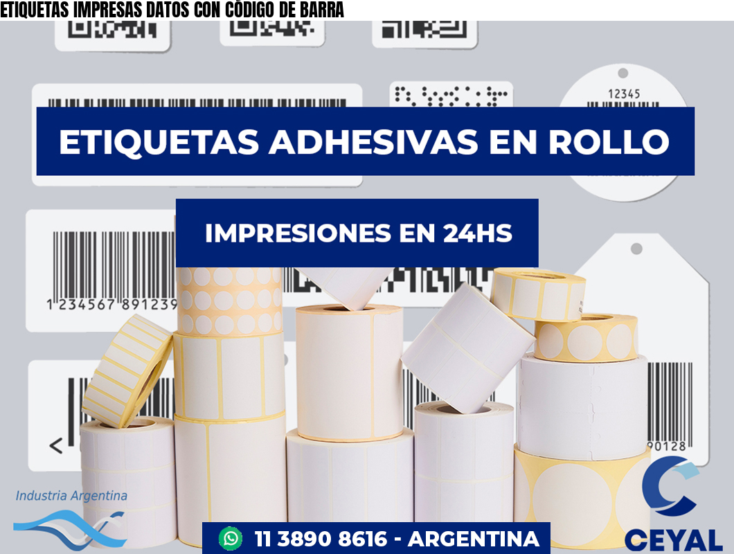 ETIQUETAS IMPRESAS DATOS CON CÓDIGO DE BARRA