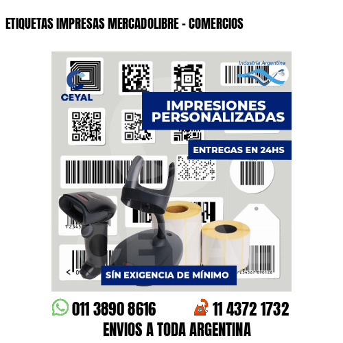 ETIQUETAS IMPRESAS MERCADOLIBRE - COMERCIOS
