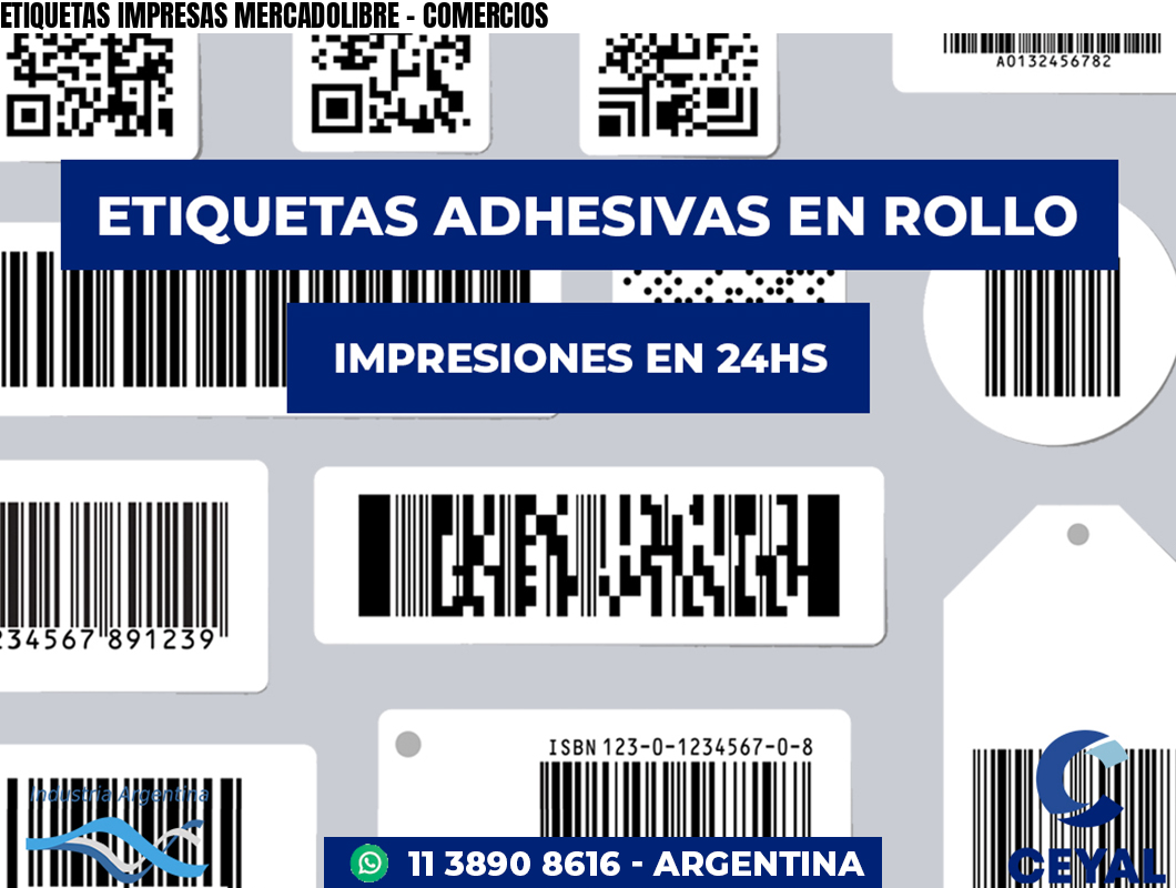 ETIQUETAS IMPRESAS MERCADOLIBRE – COMERCIOS