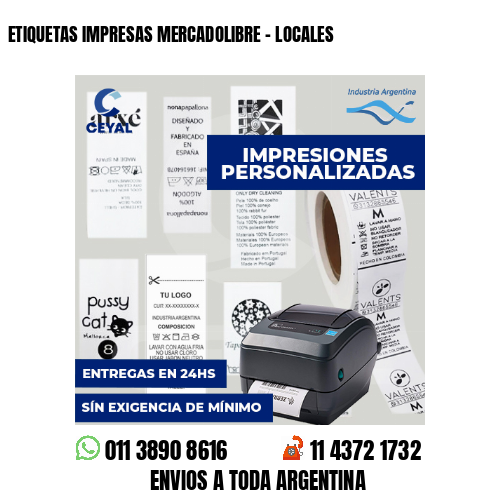 ETIQUETAS IMPRESAS MERCADOLIBRE - LOCALES