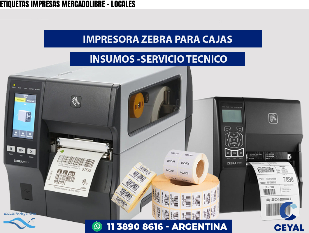 ETIQUETAS IMPRESAS MERCADOLIBRE - LOCALES
