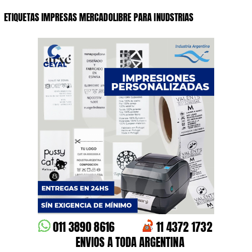 ETIQUETAS IMPRESAS MERCADOLIBRE PARA INUDSTRIAS