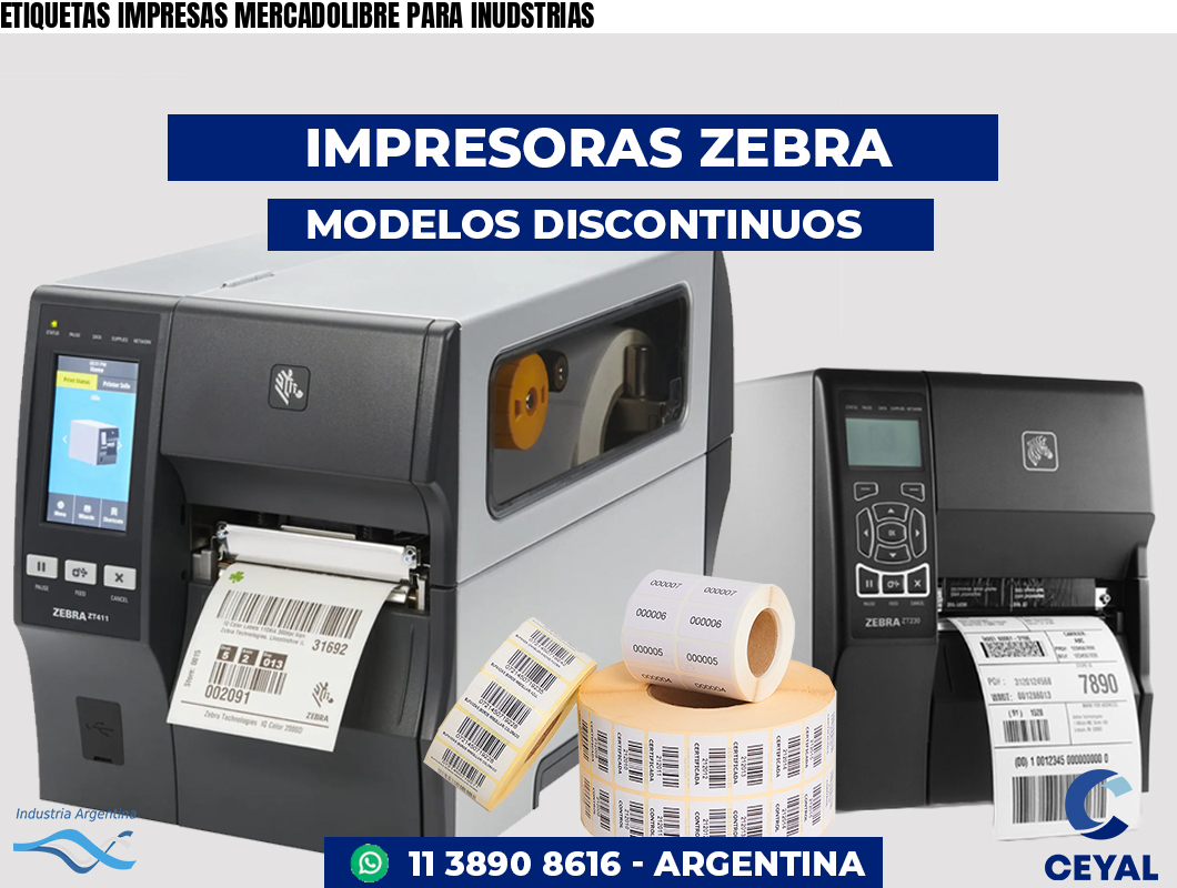 ETIQUETAS IMPRESAS MERCADOLIBRE PARA INUDSTRIAS