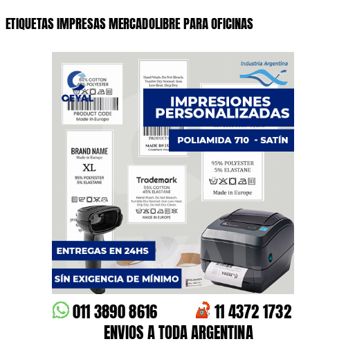 ETIQUETAS IMPRESAS MERCADOLIBRE PARA OFICINAS