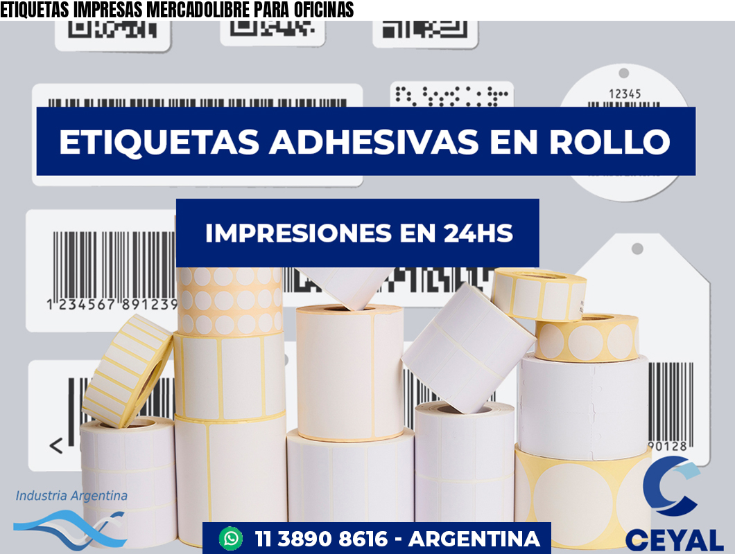 ETIQUETAS IMPRESAS MERCADOLIBRE PARA OFICINAS