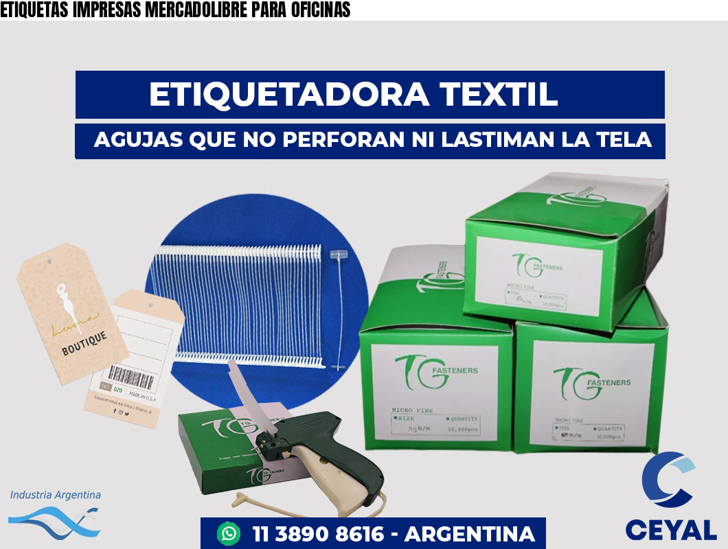 ETIQUETAS IMPRESAS MERCADOLIBRE PARA OFICINAS