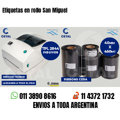 Etiquetas en rollo San Miguel