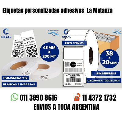 Etiquetas personalizadas adhesivas  La Matanza