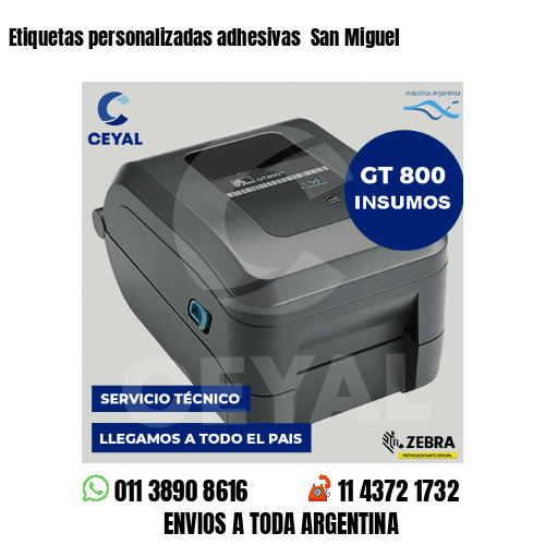 Etiquetas personalizadas adhesivas  San Miguel