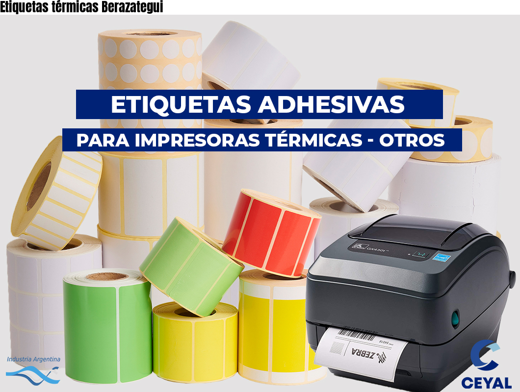 Etiquetas térmicas Berazategui