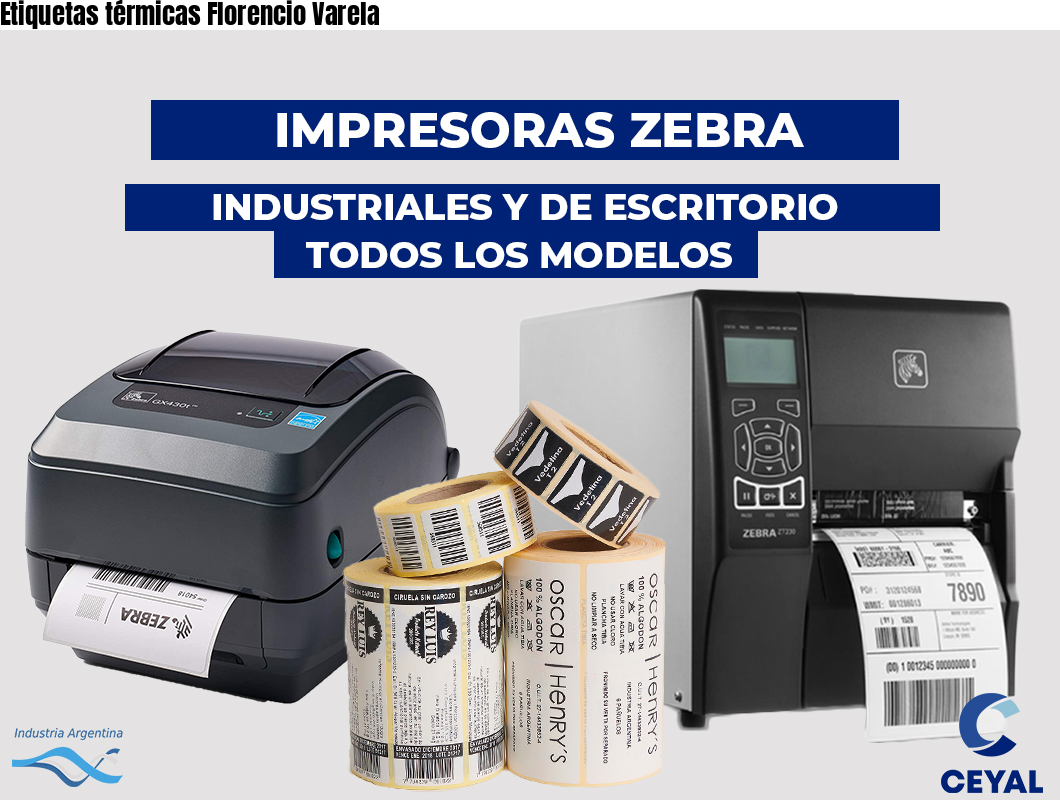 Etiquetas térmicas Florencio Varela