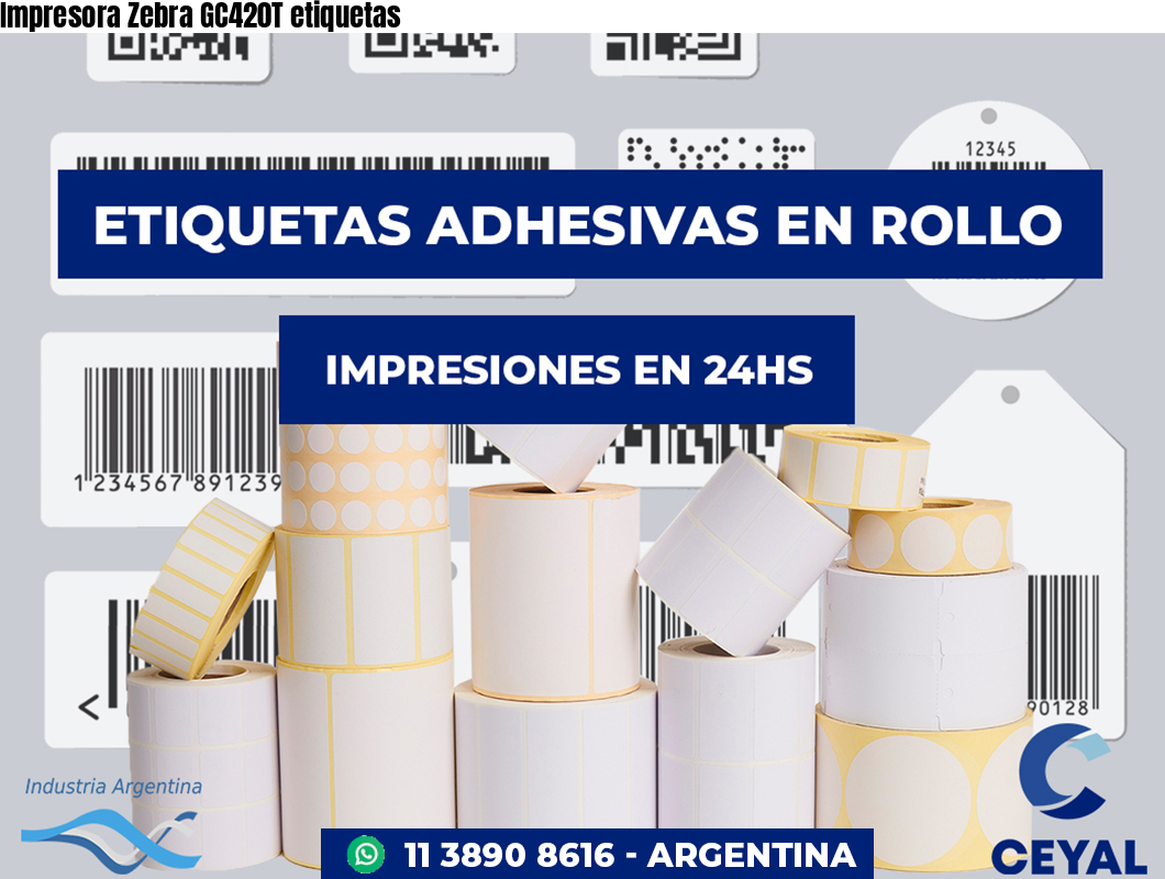 Impresora Zebra GC420T etiquetas