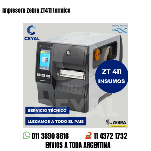 Impresora Zebra ZT411 termico