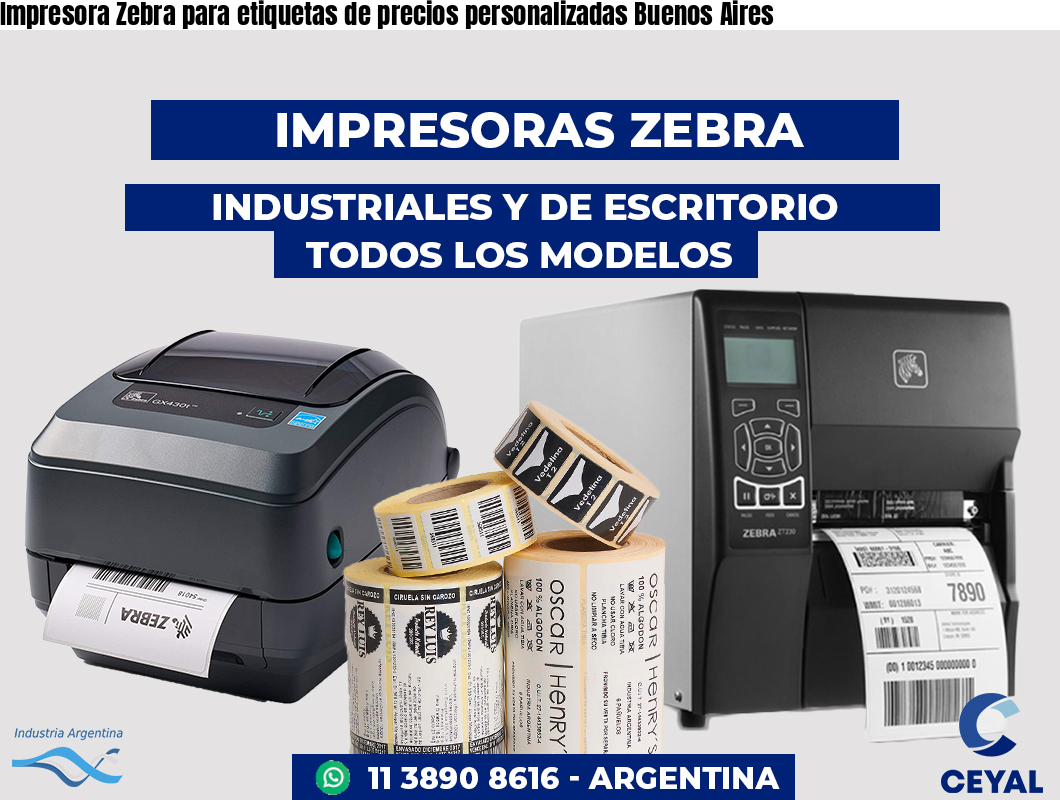 Impresora Zebra para etiquetas de precios personalizadas Buenos Aires