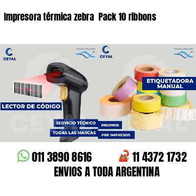 Impresora térmica zebra  Pack 10 ribbons