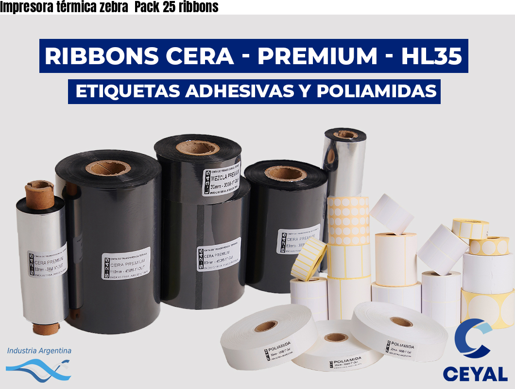 Impresora térmica zebra  Pack 25 ribbons