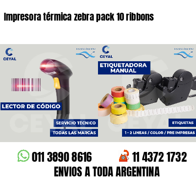 Impresora térmica zebra pack 10 ribbons