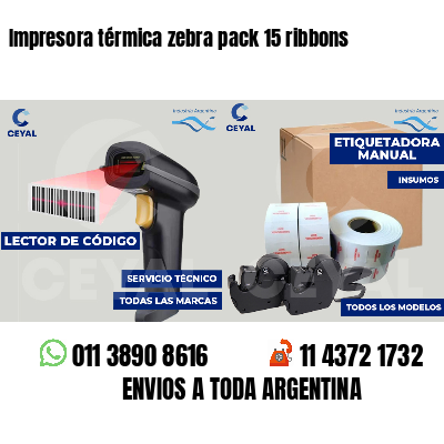 Impresora térmica zebra pack 15 ribbons