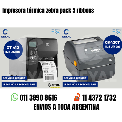 Impresora térmica zebra pack 5 ribbons
