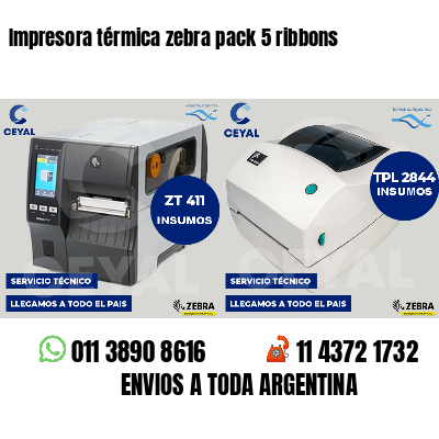 Impresora térmica zebra pack 5 ribbons