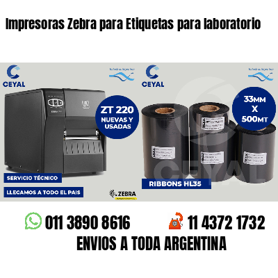 Impresoras Zebra para Etiquetas para laboratorio