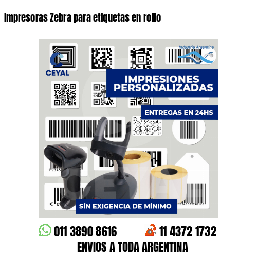 Impresoras Zebra para etiquetas en rollo