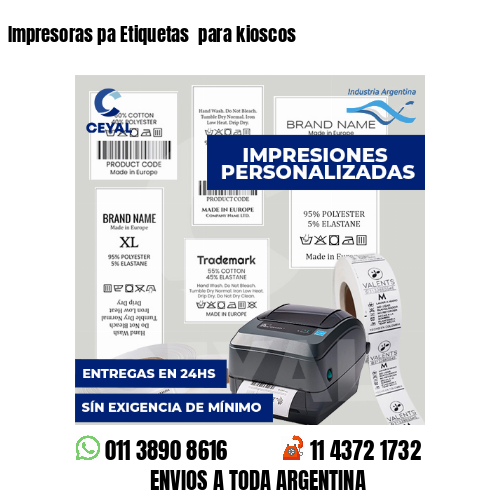 Impresoras pa Etiquetas  para kioscos