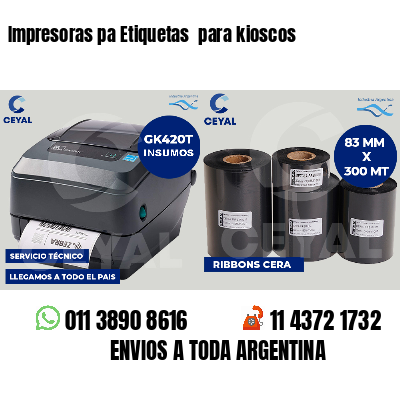 Impresoras pa Etiquetas  para kioscos