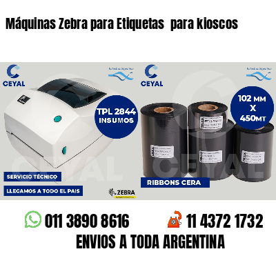 Máquinas Zebra para Etiquetas  para kioscos