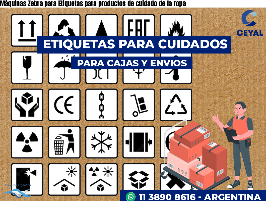 Máquinas Zebra para Etiquetas para productos de cuidado de la ropa