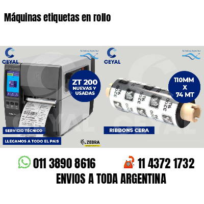 Máquinas etiquetas en rollo