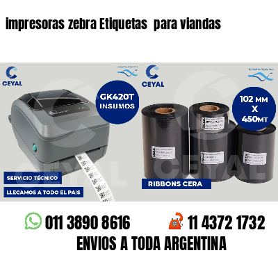 impresoras zebra Etiquetas  para viandas 